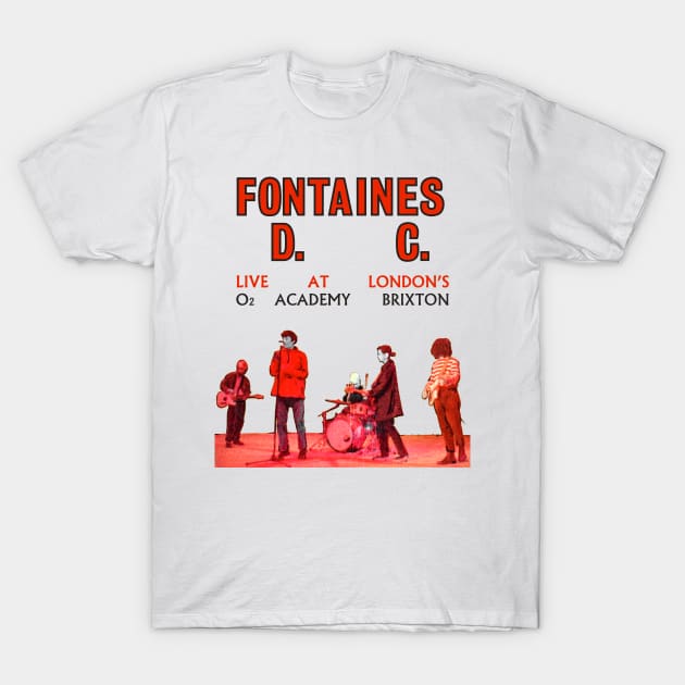 fontaines dc at brixton T-Shirt by brown fox